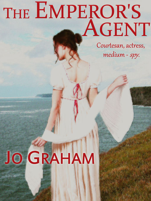 Title details for The Emperor's Agent by Jo Graham - Available